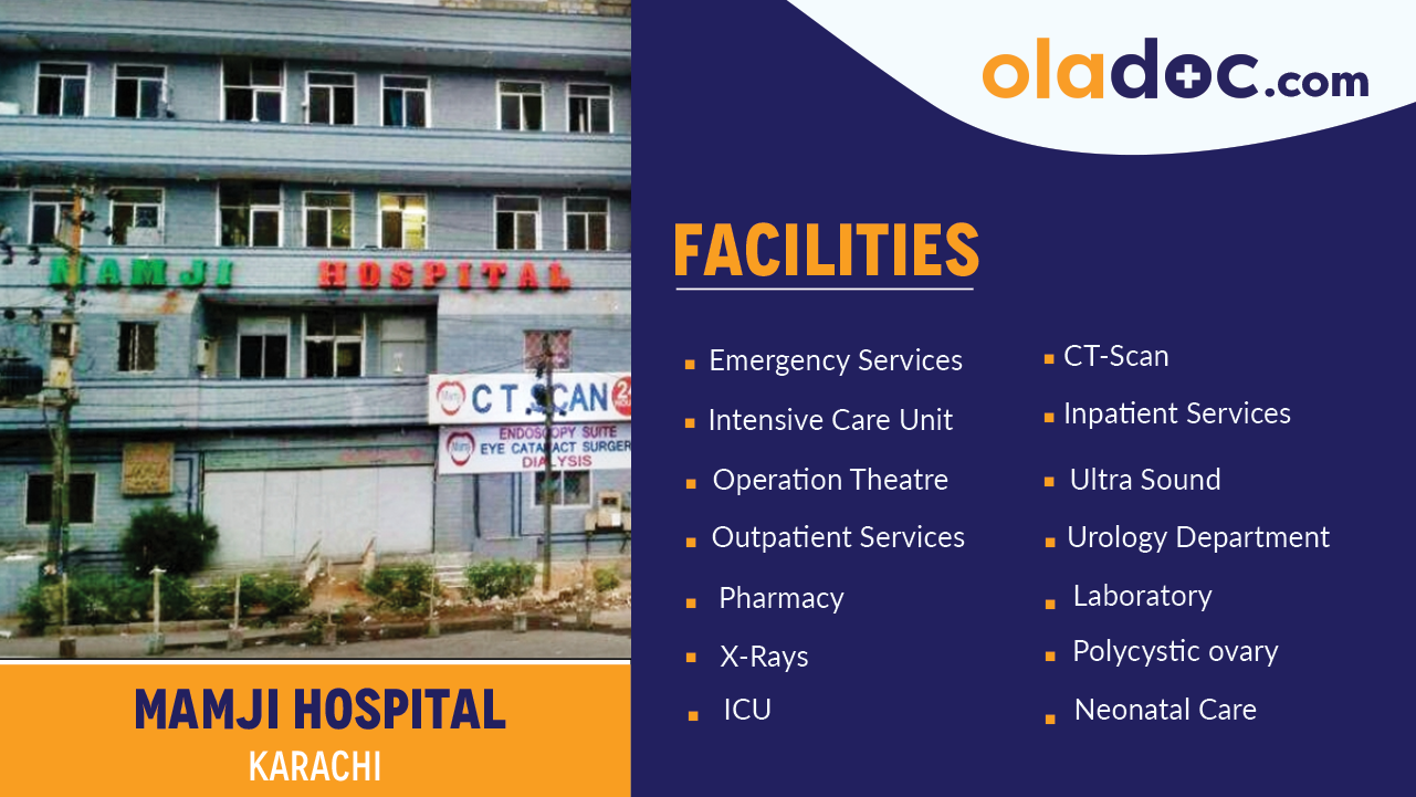 Facilities at Mamji Hospital Karachi